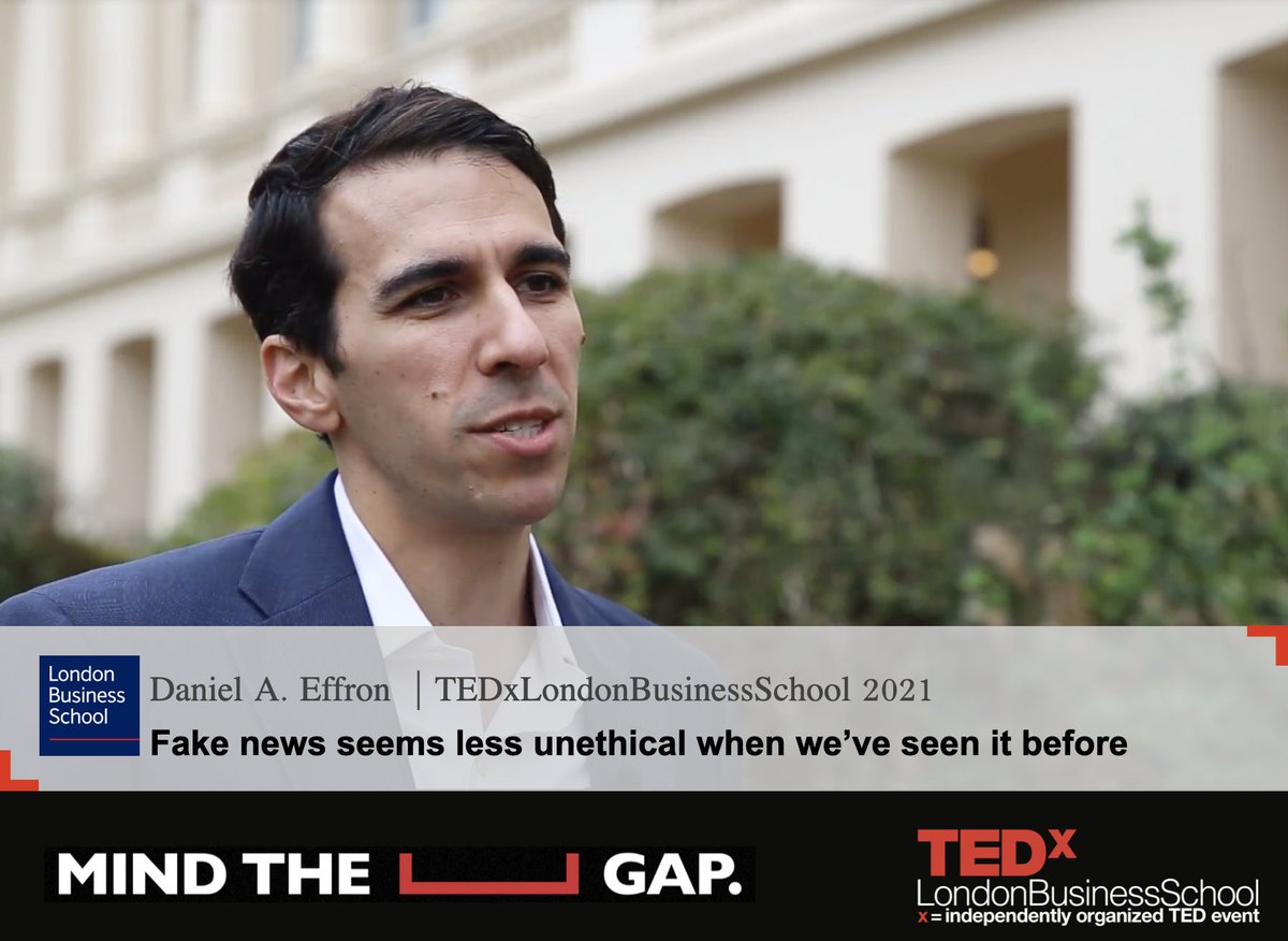 Save your tickets now at lnkd.in/dSZ-SFr Feb 2nd & 4th 2021, from 7:00pm to 8:30pm (GMT) Why is #fakenews spreading on #socialmedia faster and farther than real #news? Daniel Effron, #prof @LBS tell you about in his #TedTalk #mindthegap #tedx #lbs #London