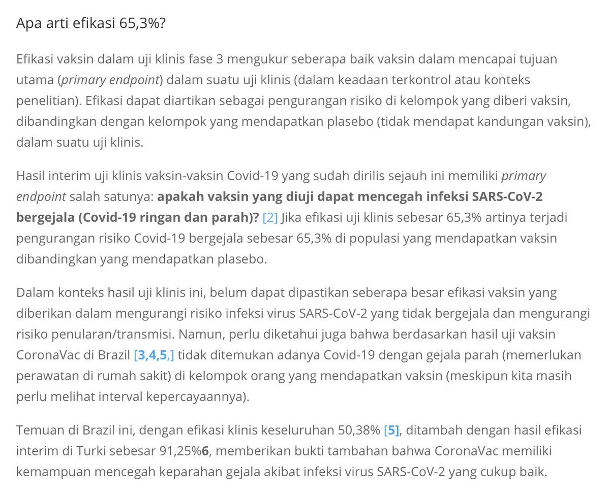 [makna efikasi]• efikasi vs. efektivitas• efikasi = reduksi risiko relatif (vs. absolut)• risiko apa? pastikan definisi outcome/endpoint-nya (penyakit klinis, infeksi, penularan)• uji klinis berdasarkan *sampel*! selalu pertimbangkan ketidakpastian *perkiraan* efikasi.