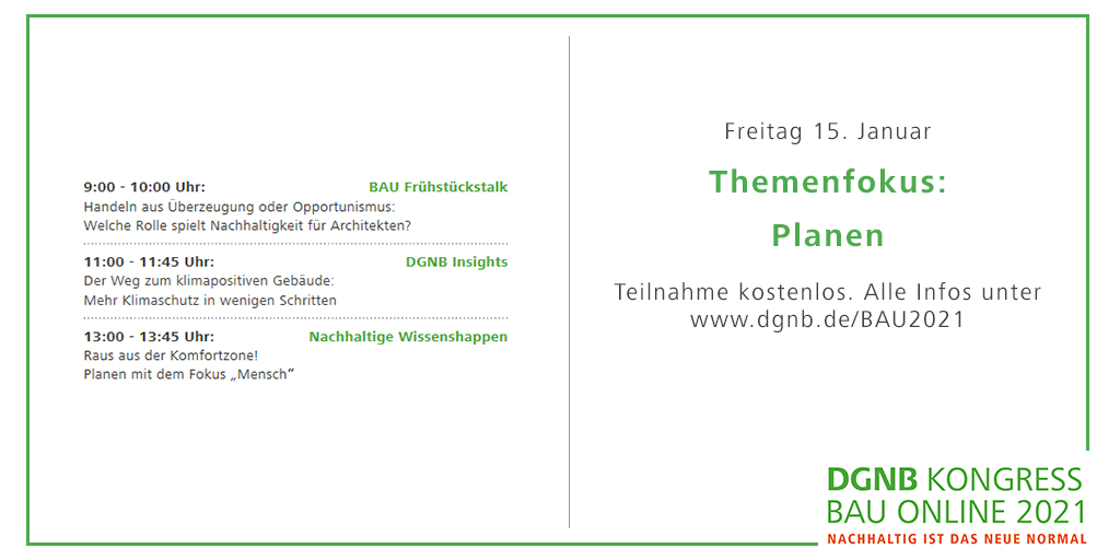 DGNB_eV's tweet photo. So schnell geht’s: Heute startet bereits der letzte Tag des #DGNB Online-Kongress bei der @BAU_Muenchen. In unseren Veranstaltungen widmen wir uns heute dem Themenfokus #Planen. Alle Events sowie die Möglichkeit zur Anmeldung gibt es hier: https://t.co/kqYV4VDqwV #BAUONLINE https://t.co/XqYMYpd62v
