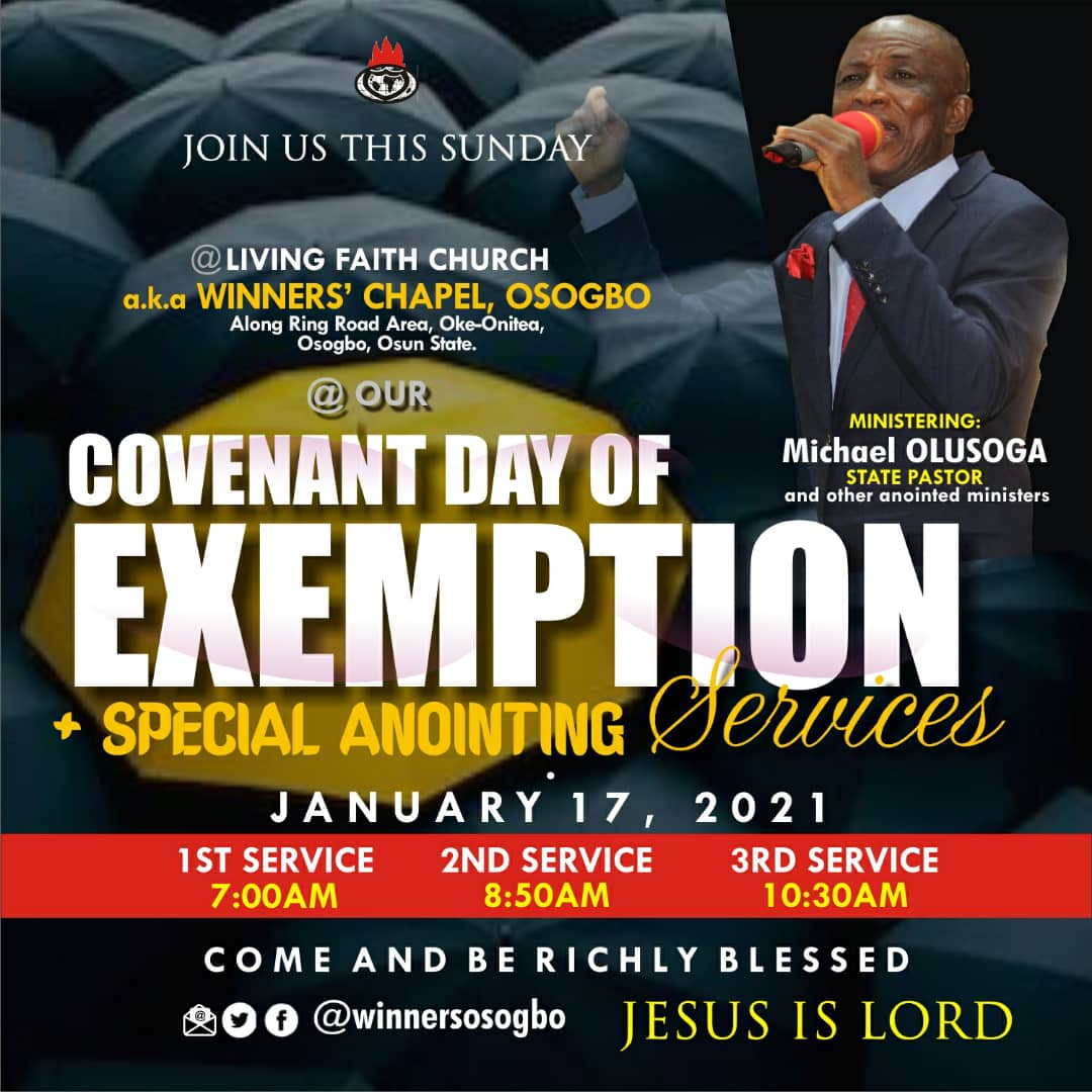 WinnersOsogbo's tweet photo. Join us this Sunday in our Covenant Day of Exemption/Special Annointing Services.
As the Israelites were exempted from the plagues in Egypt, you shall be exempted from all evils this year in Jesus name. https://t.co/QOGrP16MDm