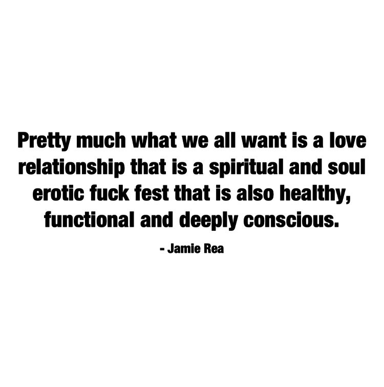 jamienrea's tweet photo. Pretty much what we all want is a love relationship that is a spiritual and soul erotic fuck fest that is also healthy, functional and deeply conscious. 
#healthy #love https://t.co/ZwLTxHqTGP