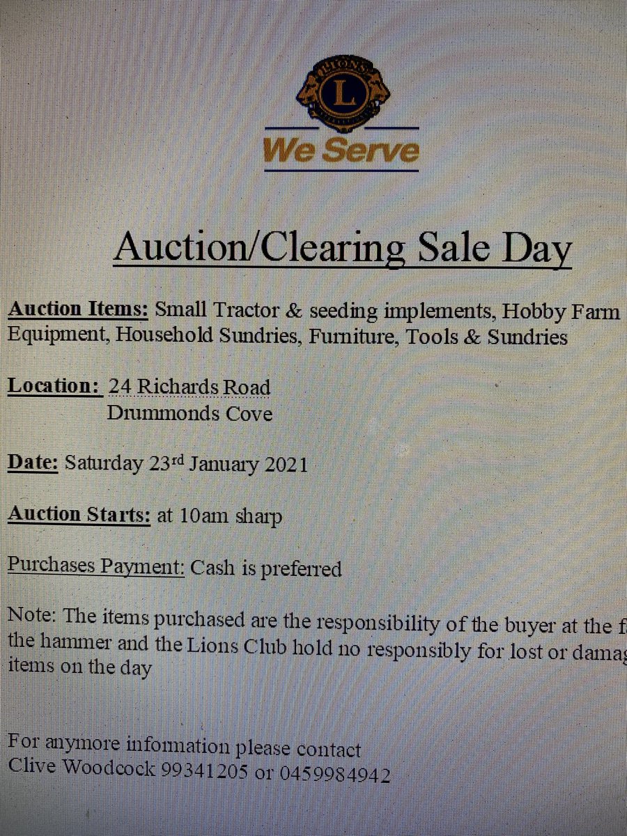 The Northampton Lions Club are holding a small hobby farmer clearing sale next Saturday at Drummonds Cove