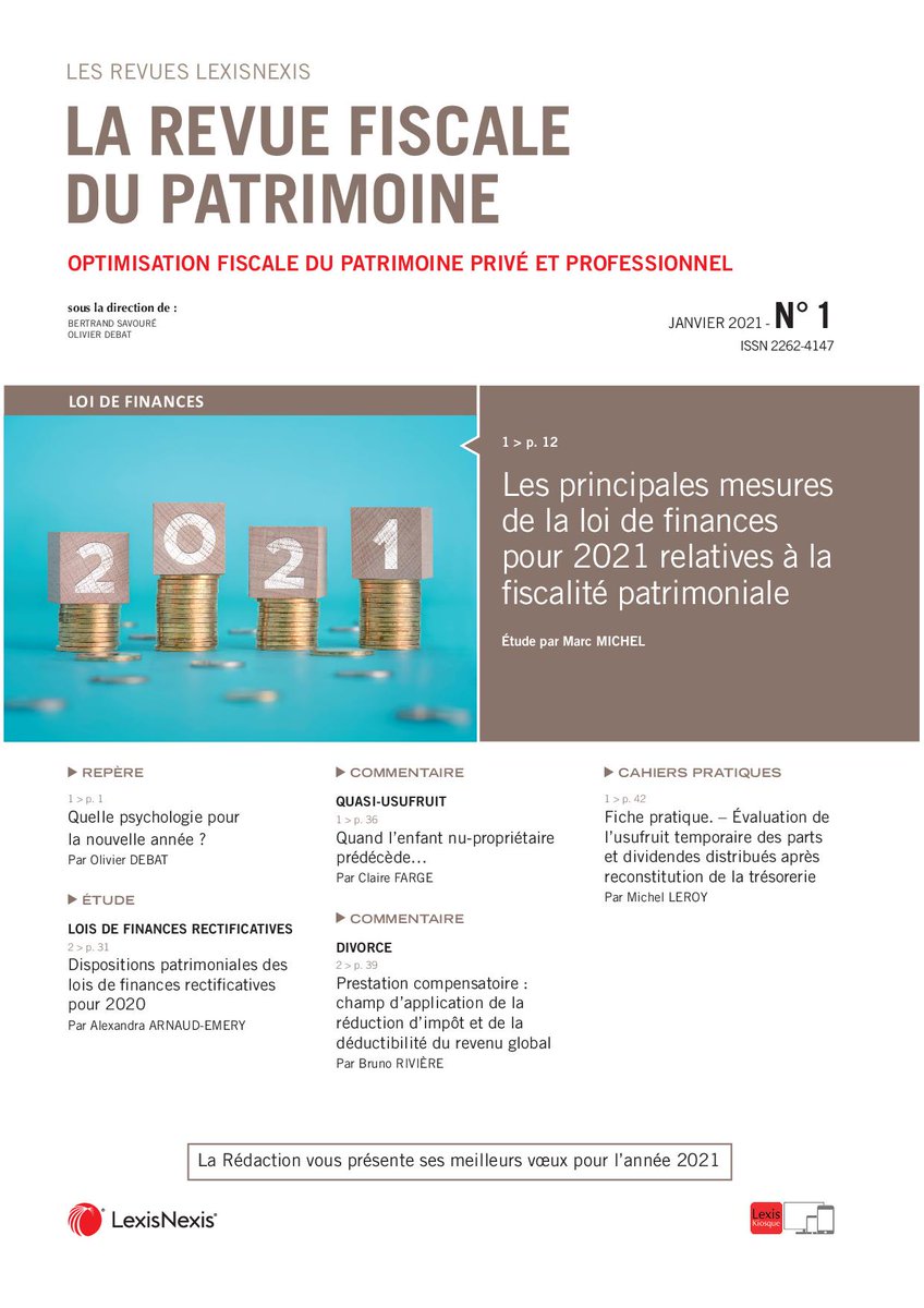A lire notamment dans le n° de janvier de la RFP : "Les principales mesures de la loi de finances pour 2021 relatives à la fiscalité patrimoniale", par Marc Michel