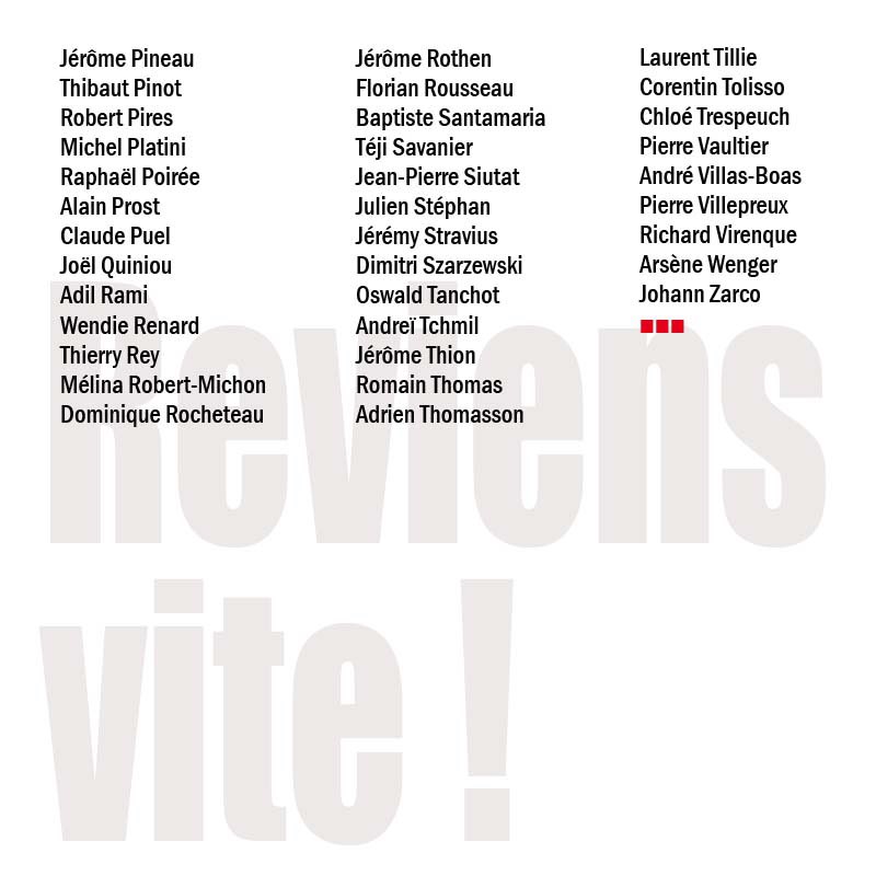 Batum, Dumerc, Ferrand-Prévot, Giroud, Gobert, Hinault, Ibañez, Lavillenie, Manaudou, Mayer, Merckx, Noah, Parker, Pérec, Pinot, Platini, Prost, Renard et plus de 180 sportifs : « Reviens vite L’Equipe ! » #reviensviteLEquipe