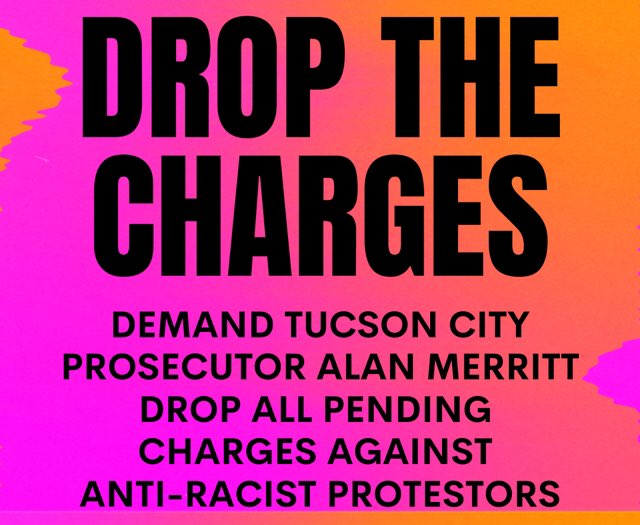 Call-in campaign TODAY! Demand Tucson City Prosecutor Alan Merritt drop ALL pending charges against anti-racist protesters. (Script in thread, below.) #DropTheCharges