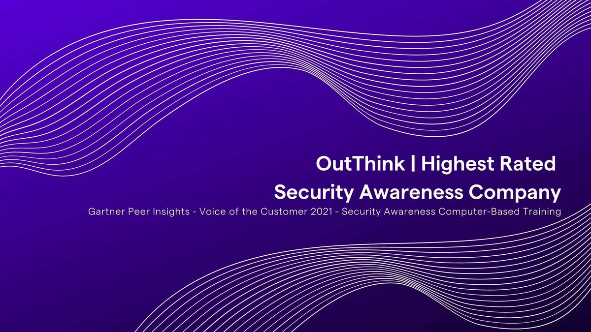 Exciting news - Outthink is the highest ranking security awareness CBT solution as rated by Gartner peer insights®

A big thank you to all our happy customers !

Read the full article here:   outthink.io/security-aware…

#CyberSecurity #CISO #humanriskmanagement #informationsecurity