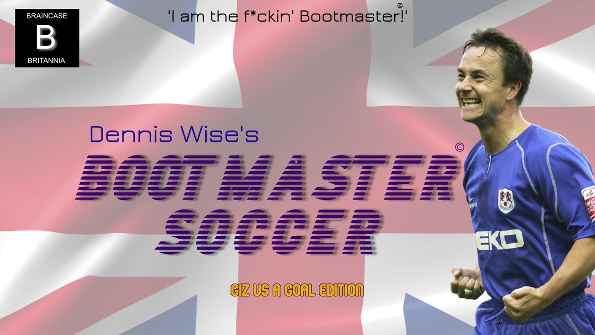 BraincaseFilms's tweet image. Dennis Wise's Bootmaster © Giz Us A Goal Edition is out now for the Braincase Britannia.  
 
- Real graphics
- Play as the Bootmaster © himself (Dennis Wise)
- Run really fast
- Pass and tackle
- 2 new hairstyles

Features improved arrangement of Collapsed Lung's 'Eat My Goal'