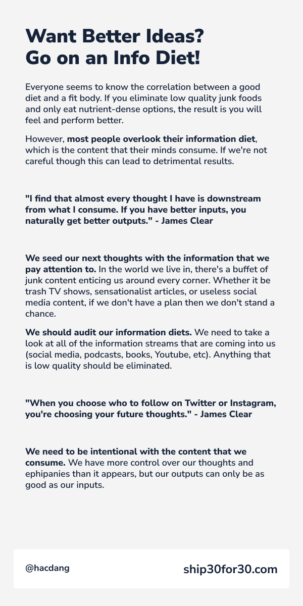 hacdang's tweet photo. Having trouble coming up with better ideas? Maybe changing up your info diet can help. #ship30for30 https://t.co/qXgEXIxZr4