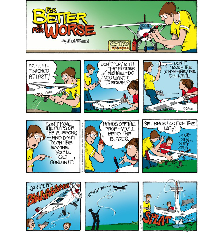 dubrorc's tweet photo. Am I the only one who can relate to this?
(Thanks to https://t.co/PJbdjVuama for permission to reprint this strip here)
#dubrorc #rcplane #rcpilot #donttouchthat https://t.co/2jei5vt4FT