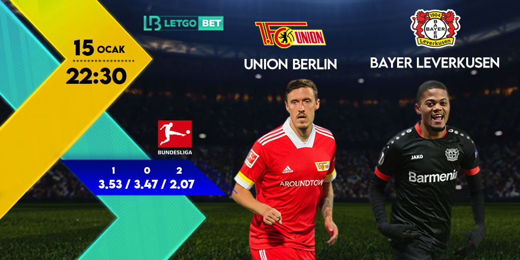 LetgobetO's tweet photo. Günün Maçları : Union Berlin - Bayer Leverkusen #letgobet https://t.co/jSC2z50DXS https://t.co/VPbwK0AGWv