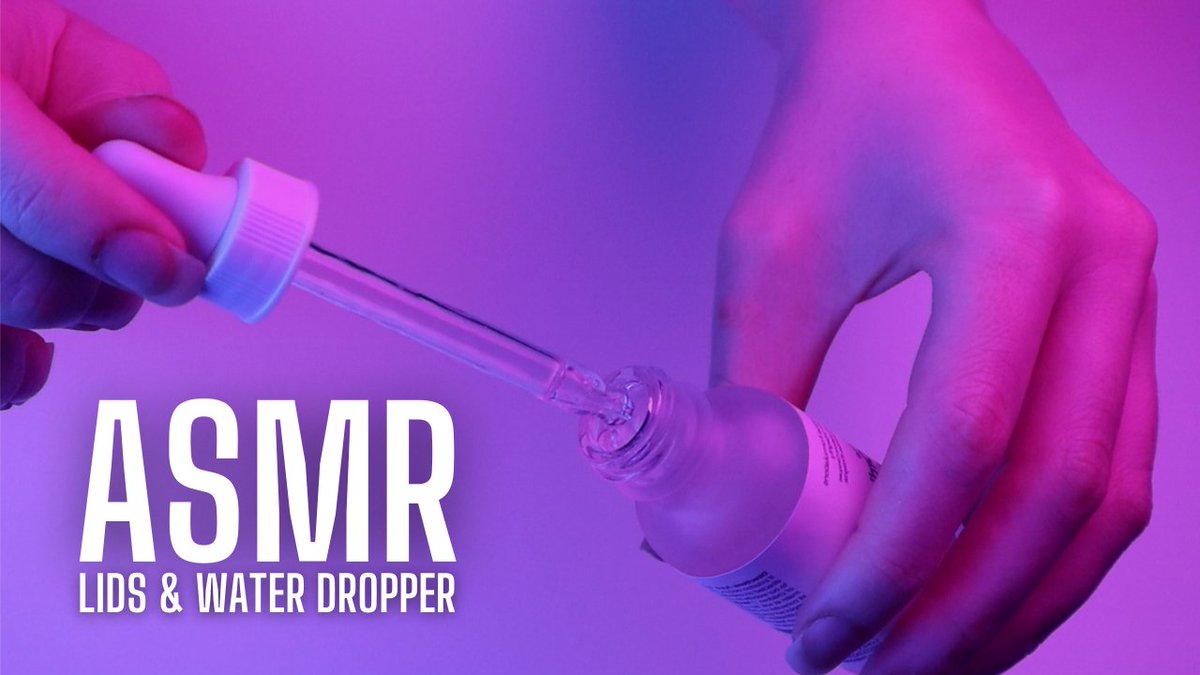 KatsyASMR's tweet image. Lids and Glass Dropper #ASMR 😴

youtu.be/oVdTiBW0U10