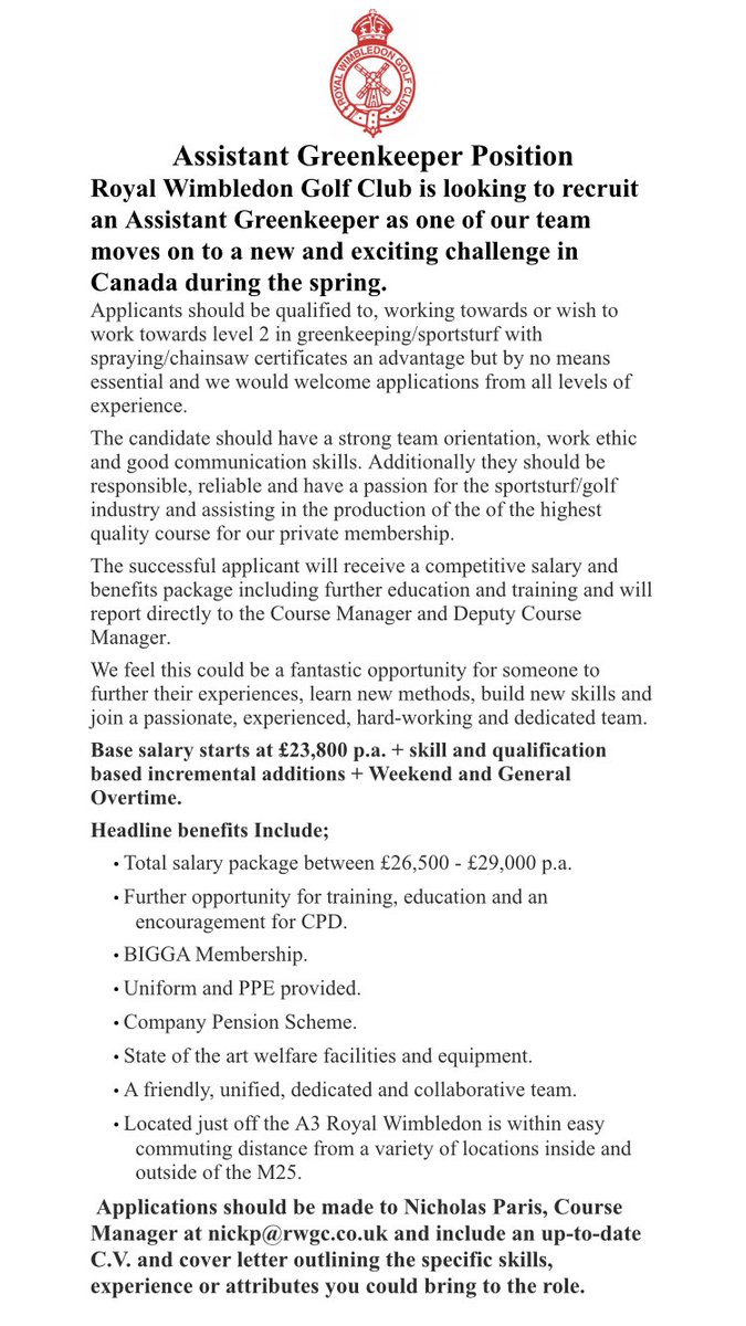 An opportunity to join the Greenstaff Team at Royal Wimbledon. Please apply or feel free to ask any questions to; Nicholas Paris, Course Manager at nickp@rwgc.co.uk