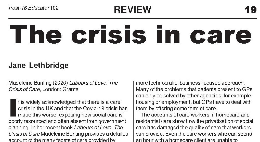 Post16Educator's tweet photo. Reviewed in #Post16Educator issue 102 Jan-Mar'21. Jane Lethbridge discusses #LaboursofLove: The Crisis of Care by @MBunting_ ; @GrimandDim on SteveCushion & @merilynmoos's 'Anti-Nazi Germans'. Collective organisation a common thread. For subscriptions: https://t.co/QGluNGj3GU https://t.co/gEjGoj1EPT