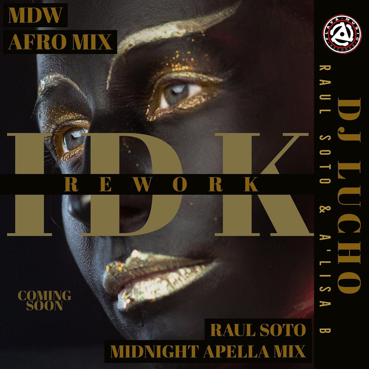 MDWRaulSoto's tweet photo. 2021 It's Coming ! 
Deejay Lucho   Rework - IDK
Raul Soto &amp; A'Lisa Baker ☆☆☆☆☆
Mdw Crespo Afro Mix ☆☆☆☆☆
Raul Soto USA  Midnight Apella ☆☆☆☆☆
Label : Flava Music Record ☆☆☆☆☆
Genre : Afro House A'Lisa Baker 
#flavamusicrecords #raulsoto #AlisaB #djlucho #djmdw https://t.co/EJKZc2cekD