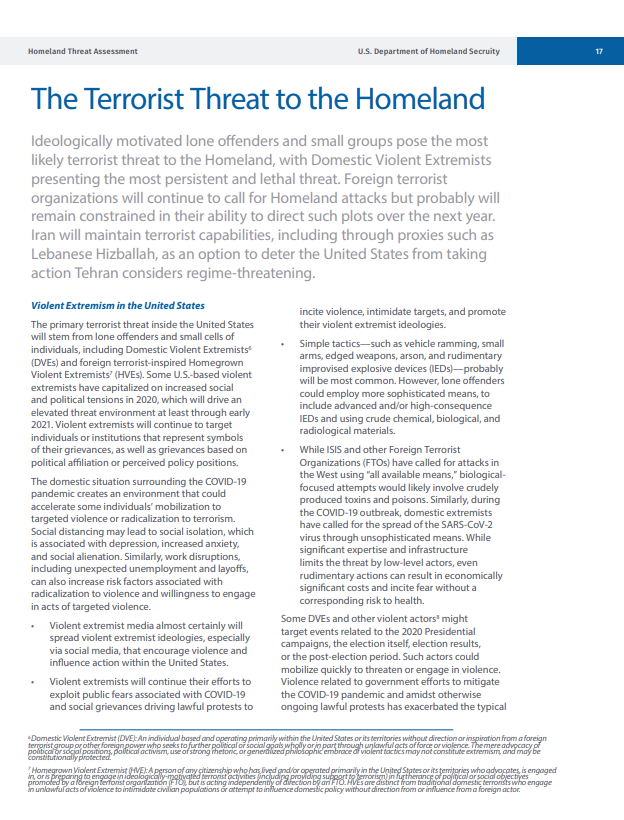 DHS reports that extremists "have capitalized on increased social and political tensions in 2020, which will drive an elevated threat environment at least through early 2021."9/