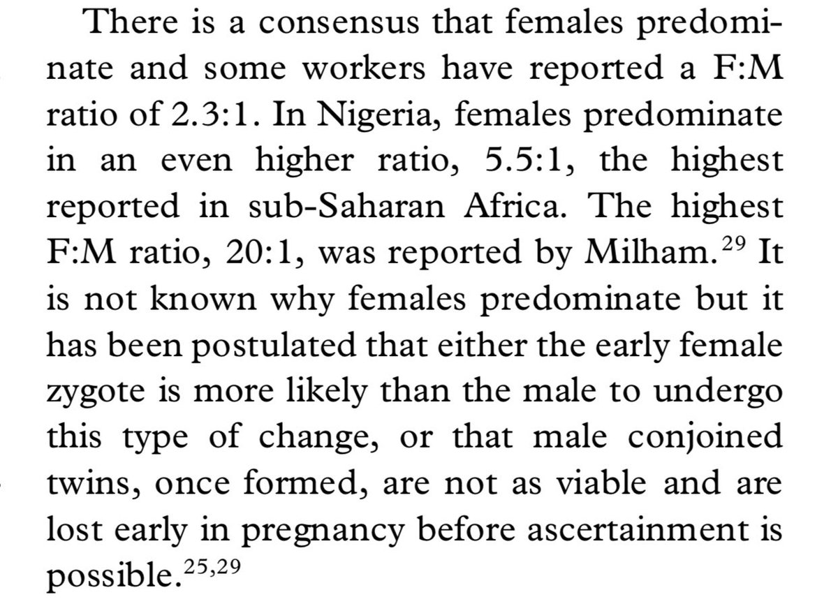 Why are there many more conjoined girls than boys in Nigeria? One theory is that it might have to do with the fact that male conjoined twins lack the staying power of female ones and therefore don’t survive to even be born. (No doubt all the girls in this thread are fighters!)