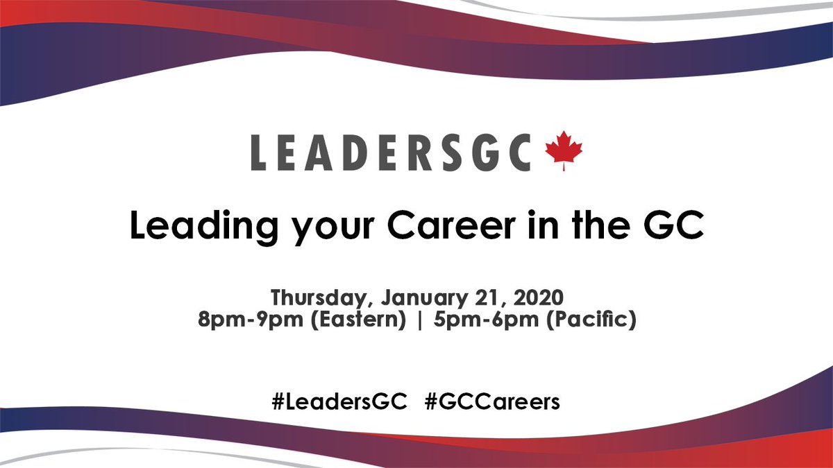 LeadersGC's tweet photo. Looking for advice on your #GCcareer? #LeadersGC has got you covered! #SaveTheDate for our next chat on Thursday, January 21 at 8 pm ET (5 pm PT) as we discuss career development in the public service! #JoinUs https://t.co/srHmWtrGT9