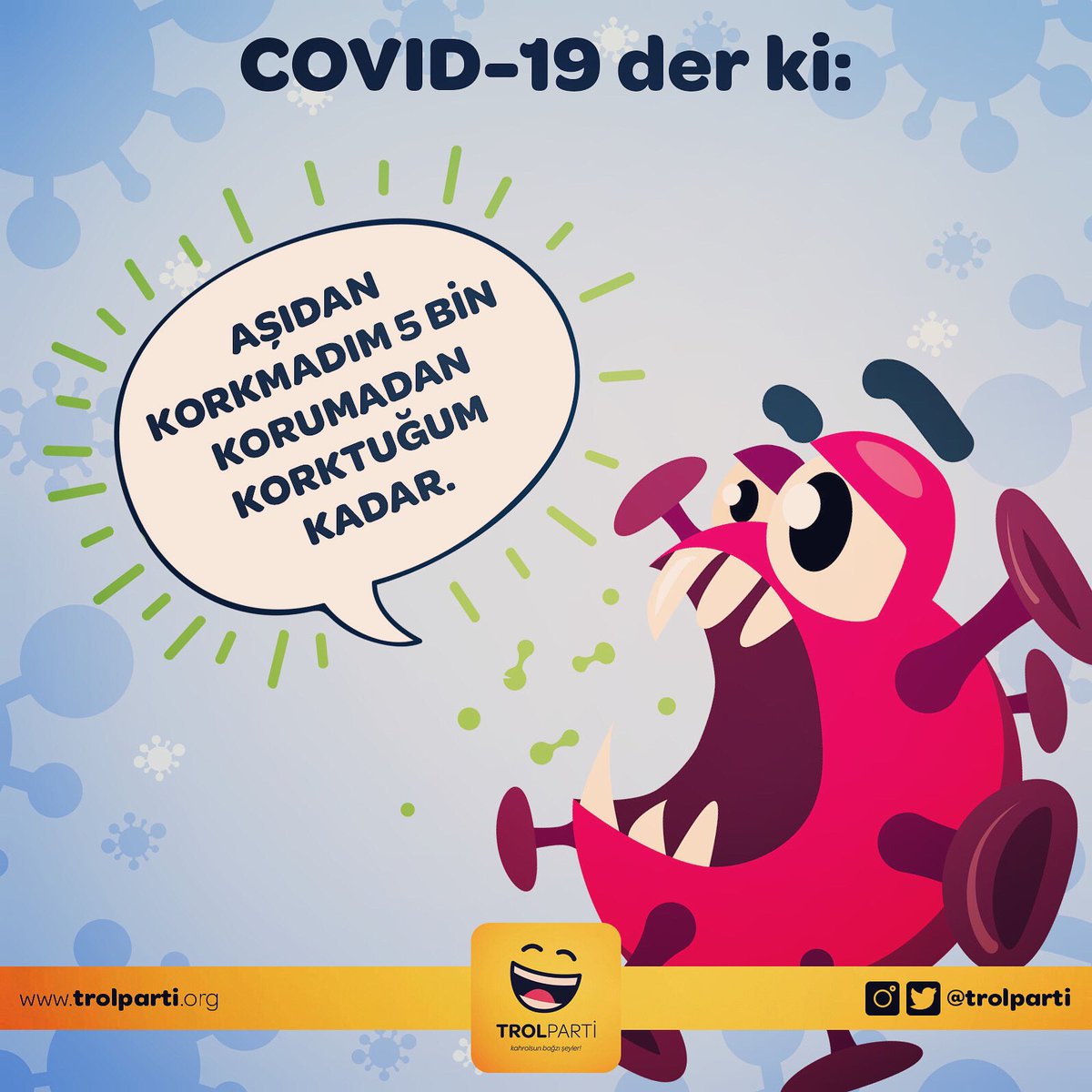 trolparti's tweet photo. Covid19 der ki: Aşıdan korkmadım 5 bin korumadan korktuğum kadar!

@trolparti #trolparti #KirmiziOda #BiPHepimizin #asıolanlar #Süresiz4Bvirüsüneçözüm #EytliysemSuçBendemi https://t.co/2AKwNO63M2