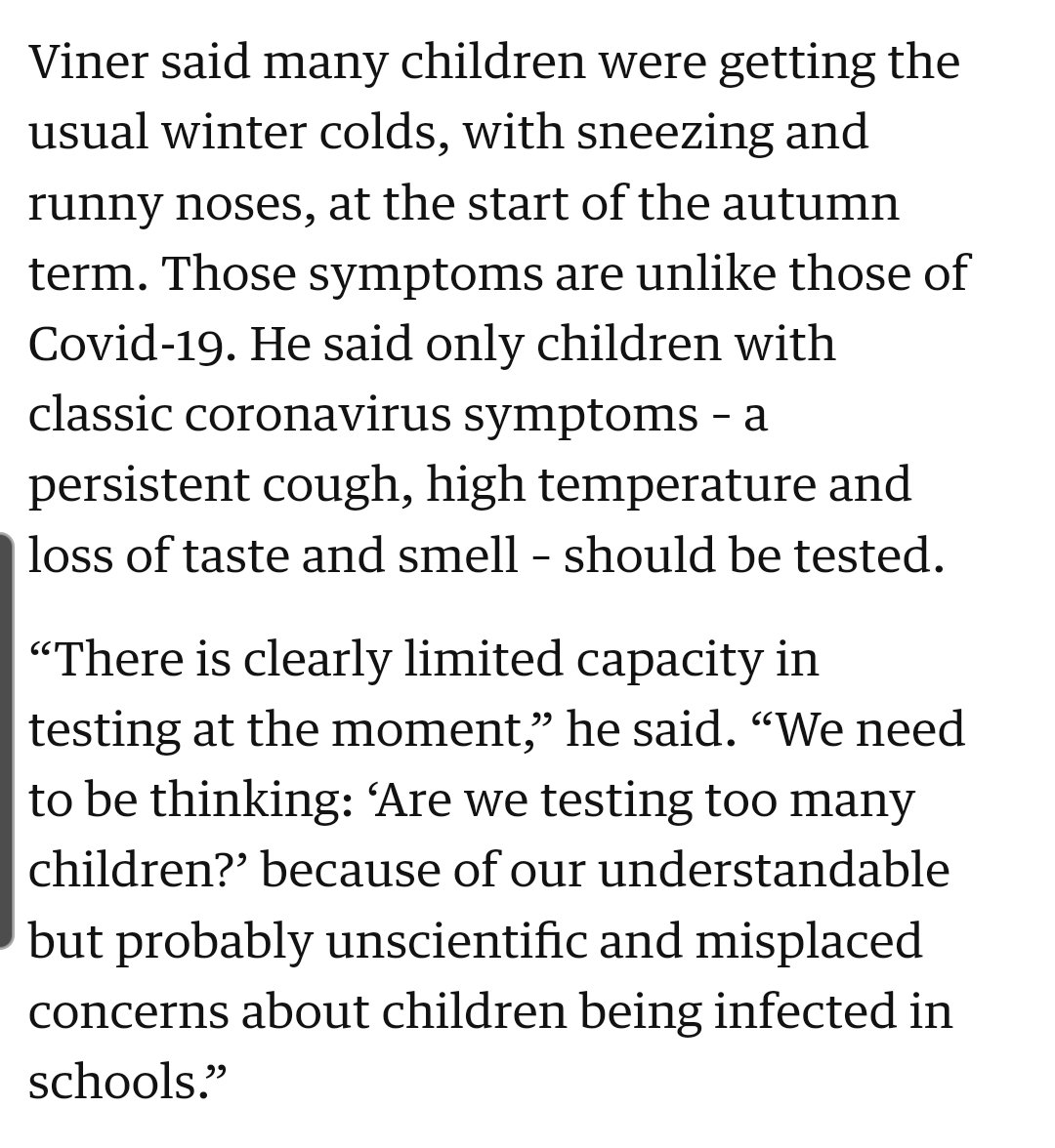 2/ Viner:Late September he explained away disruption in schools as due to too many children being tested, said this was because they were getting tests for other symptoms.This wasn't the case still tests for 3 main symptoms and there are concerns around this being too narrow