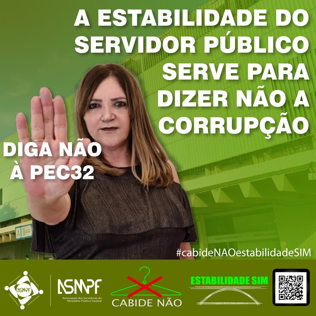 asmpf_'s tweet photo. A ESTABILIDADE DO SERVIDOR PÚBLICO SERVE PARA DIZER NÃO A CORRUPÇÃO.

DIGA NÃO A PEC32!

#cabideNAOestabilidadeSIM https://t.co/xHepvYrYRO