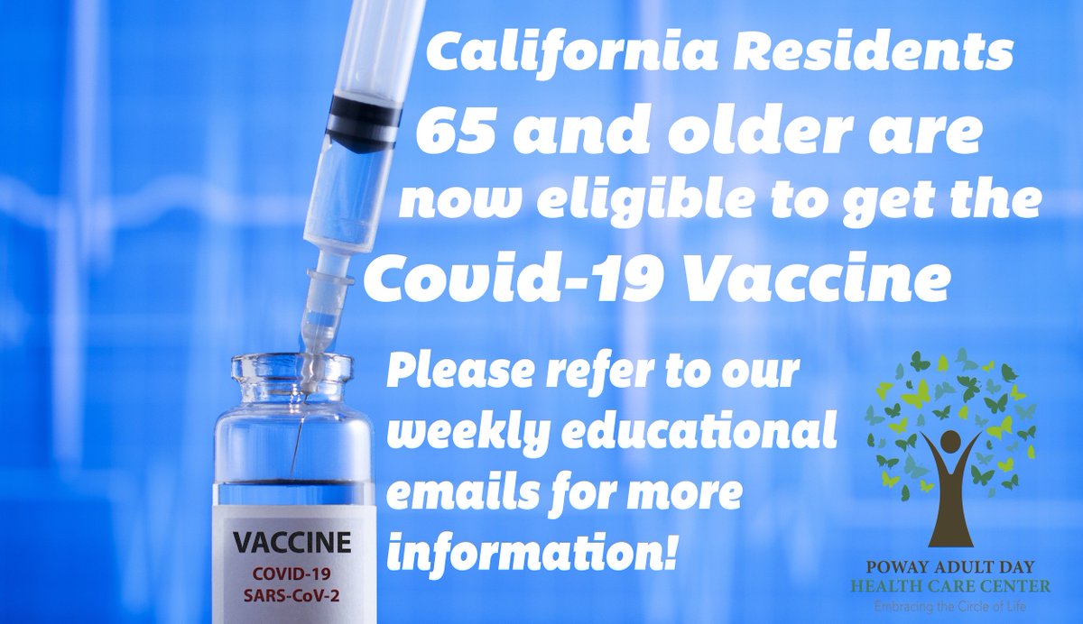 PowayADHC's tweet photo. Adults 65+ Now Eligible to Receive COVID-19 Vaccine!  The roll out of the COVID-19 vaccine is an ongoing process.  Local health departments and health providers will release guidance about when older adults should be getting their shots, where to go and how to register. #COVID19 https://t.co/uvUBiUAMM5