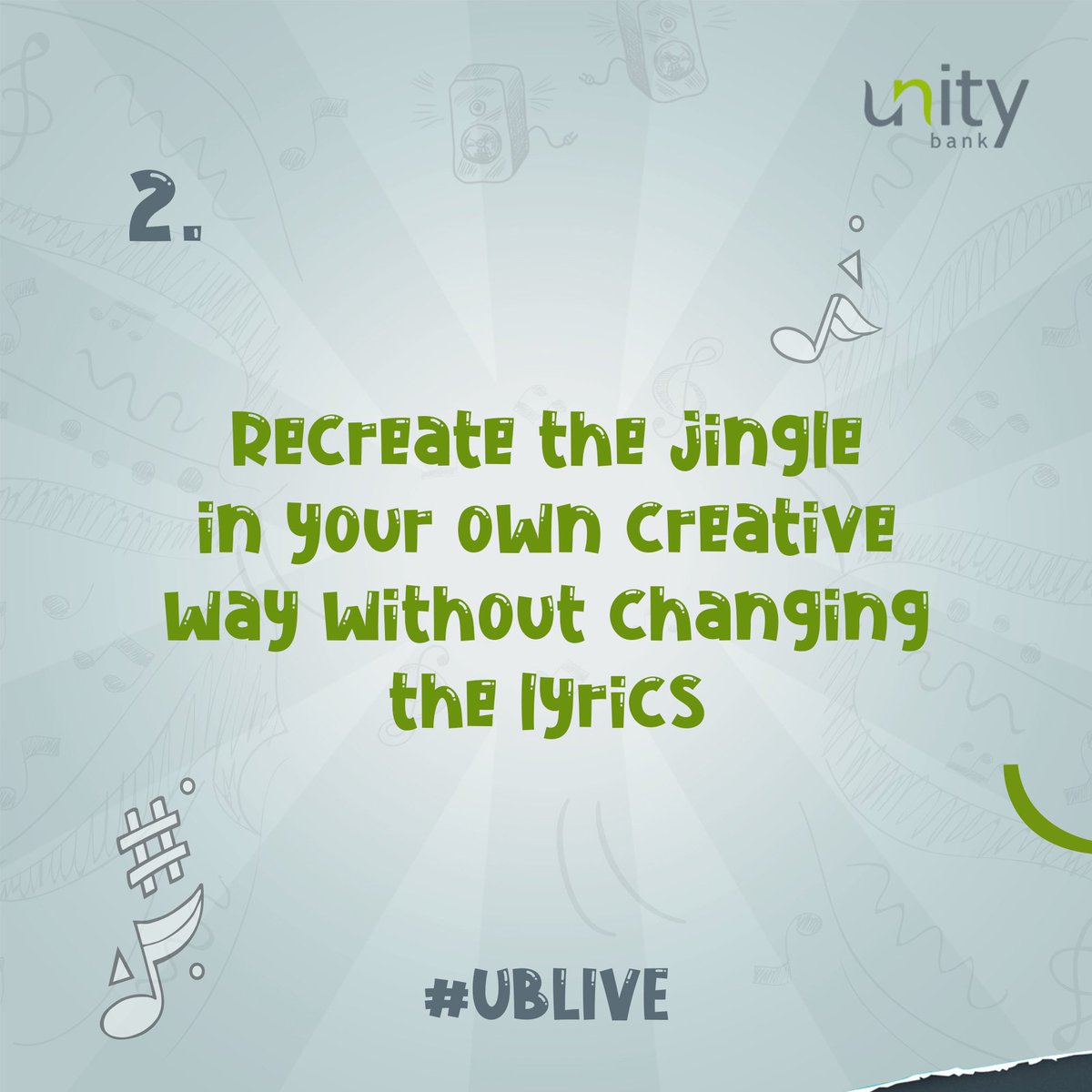 UnityBankPlc's tweet photo. See how to participate in the #UnityBankJingleChallenge in just three easy steps!
It’s as easy as 1-2-3
#UBLive #SucceedingTogether https://t.co/fggOfGW4HM
