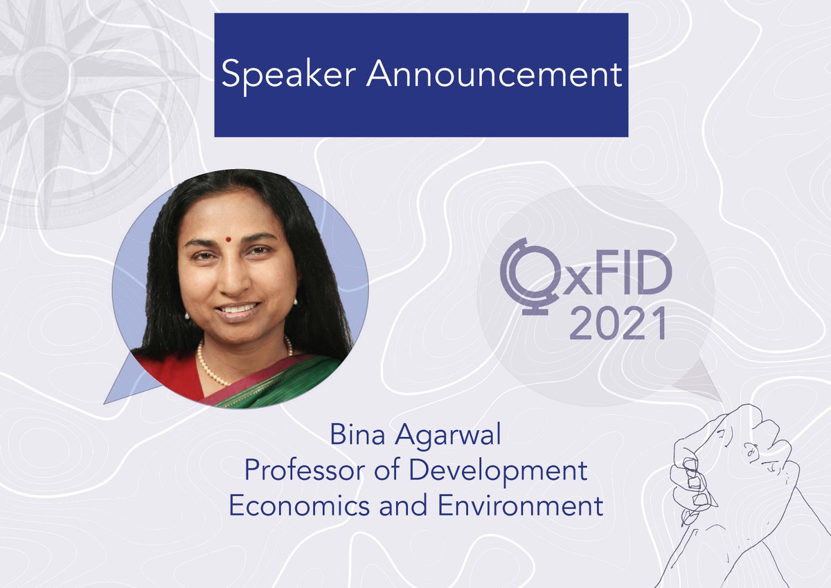 !!! SPEAKER ANNOUNCEMENT !!!
OxFID 2021 are pleased to announce our next speaker, Bina Agarwal! 

We will be announcing more speakers soon! To see Bina Agarwal and other exciting speakers, get your tickets now at: 
fixr.co/event/929519667