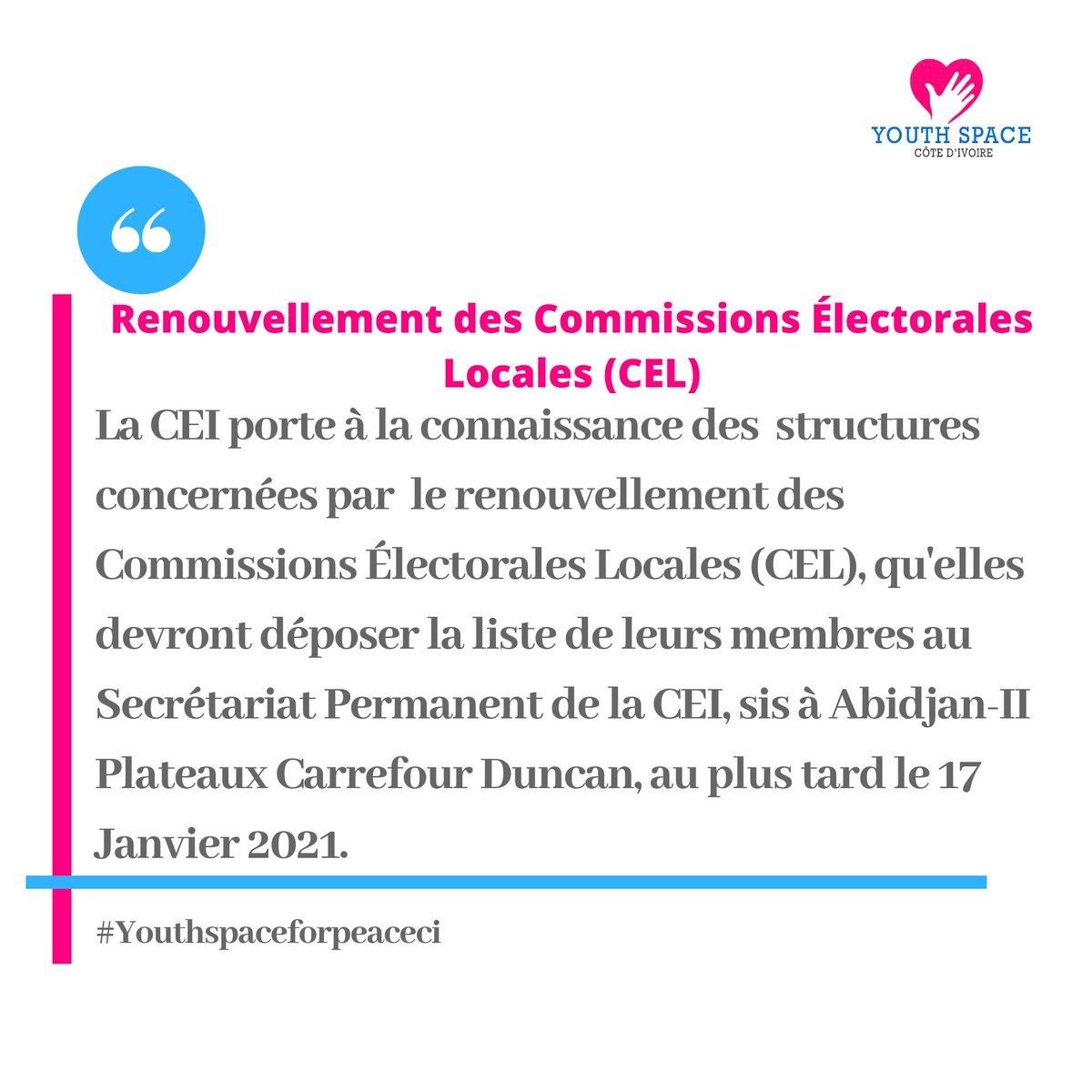 YSFP_CI's tweet photo. 𝕀𝕟𝕗𝕠
Législatives 2021.

#youthspaceforpeaceci 
#legislativesciv2021 https://t.co/4EhtXzNizN