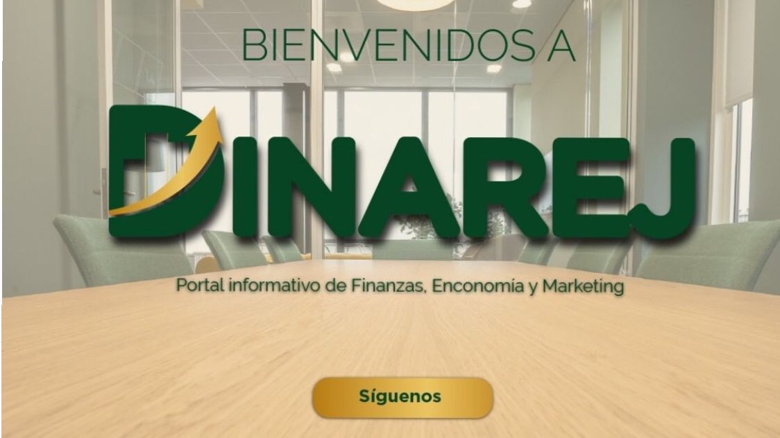 Les invitamos a visitar nuestro portal informativo de economía, finanzas y marketing: DINAREJ.

A través de la página web Dinarej.com puede acceder al contenido actualizado y didáctico que ofrecemos.

También pueden seguirnos en la cuenta de Instagram @DinarejRD.