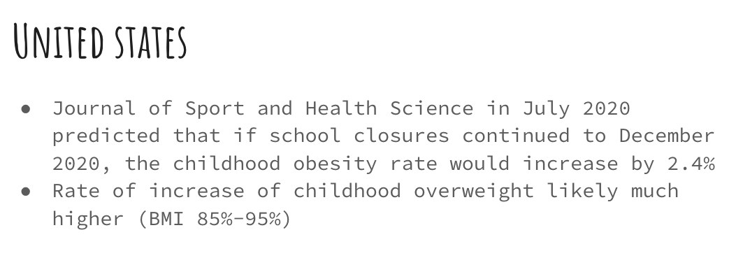 We sometimes joke about putting on the COVID "19" as adults. Weight gain is a BIG issue surrounding the lockdowns but the impact on kids is severe. Dr. Walsh points to 2 studies showing more eating and less exercise among kids leading to (at least!) a 2% increase in obesity2/