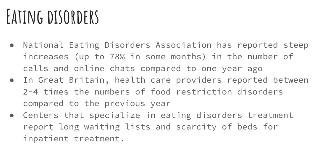 Putting on a few pounds is one thing but Dr. Walsh points out the rise in eating disorders. These serious ailments are complicated by the fact that we didn't catch them early - because of... lockdowns. In some months, eating disorder hotlines reported a 78% increase in calls3/