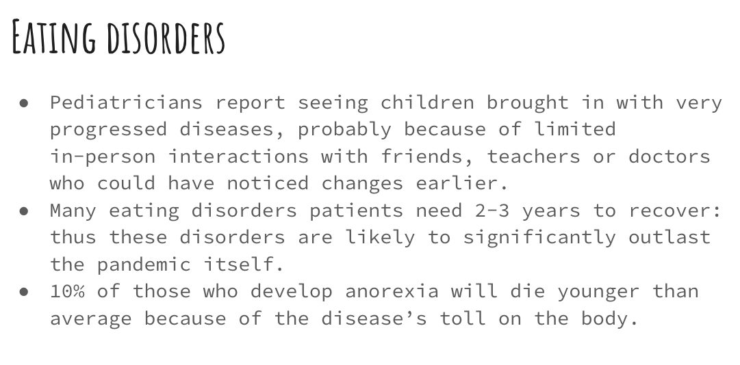 Putting on a few pounds is one thing but Dr. Walsh points out the rise in eating disorders. These serious ailments are complicated by the fact that we didn't catch them early - because of... lockdowns. In some months, eating disorder hotlines reported a 78% increase in calls3/