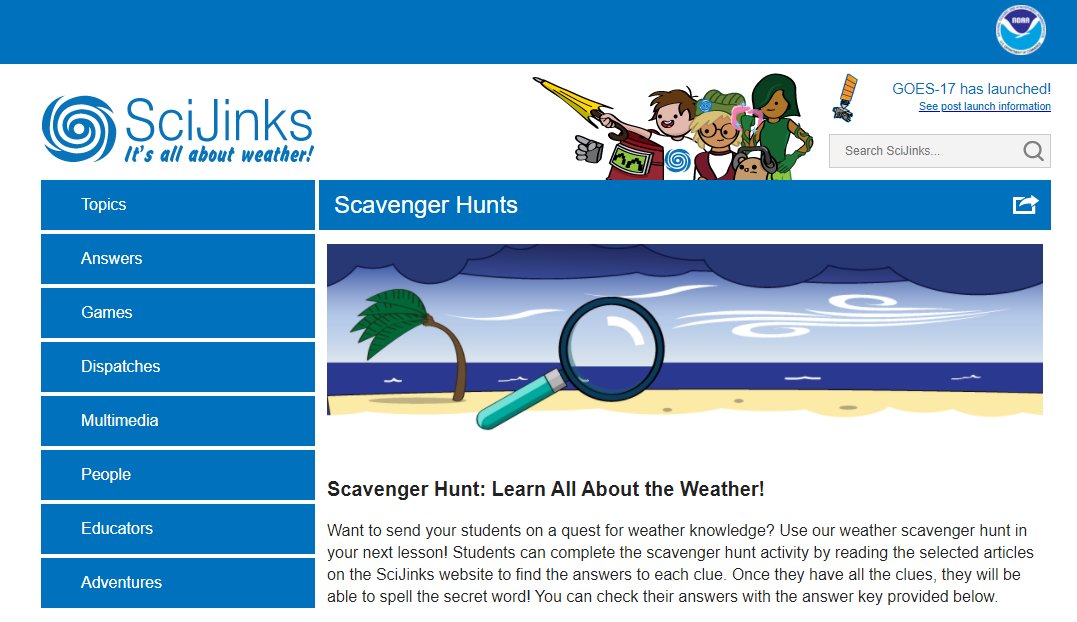 NWSABRFC's tweet image. Hey Teachers!  Want to send your students on a quest for weather knowledge?  Try NOAA SciJinks Scavenger Hunt at scijinks.gov/scavenger-hunt… #SciJinks