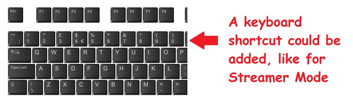 So there could even be a "hidden" command, like there is for streamer mode. You might not know this, but by clicking "Ctrl+Shift+S" you appear as "Your opponent" instead of your name. It's less discoverable, but it takes up no UI space whatsoever.