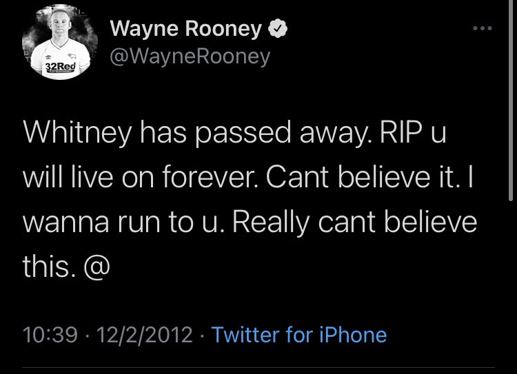 When Whitney Houston passed away and Rooney had to express his grief