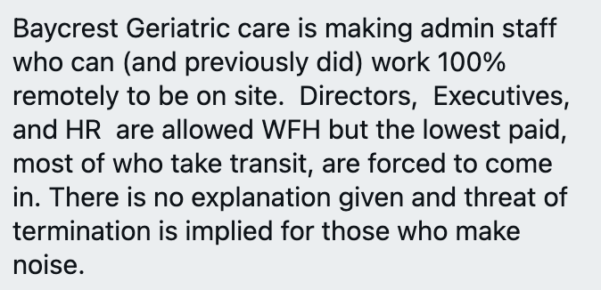 According to this DM if you work at Baycrest Centre for Geriatric Care in Toronto, where I hear their residents are, um, geriatric and at much higher risk, and you're admin, go in or you're fired. Director, Executive or HR? You can stay home.