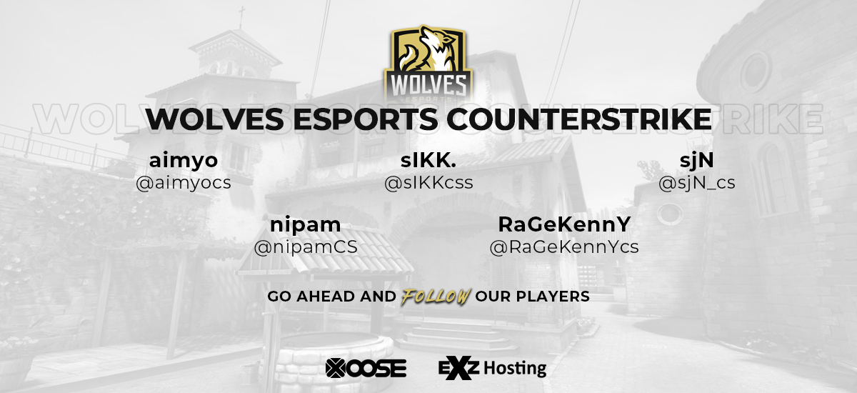 The first offcial matches of the new seasons for #WolvesCSGO are coming closer and closer, so why not be one step ahead and follow the boys? 🤔

Here they are:
<a href="/sIKKcss/">SIKK.</a> 
<a href="/sjN_cs/">sjN</a> 
@aimyocs 
@nipamCS 
<a href="/RaGeKennYcs/">RaGeKennY</a> 

#KeepHowling