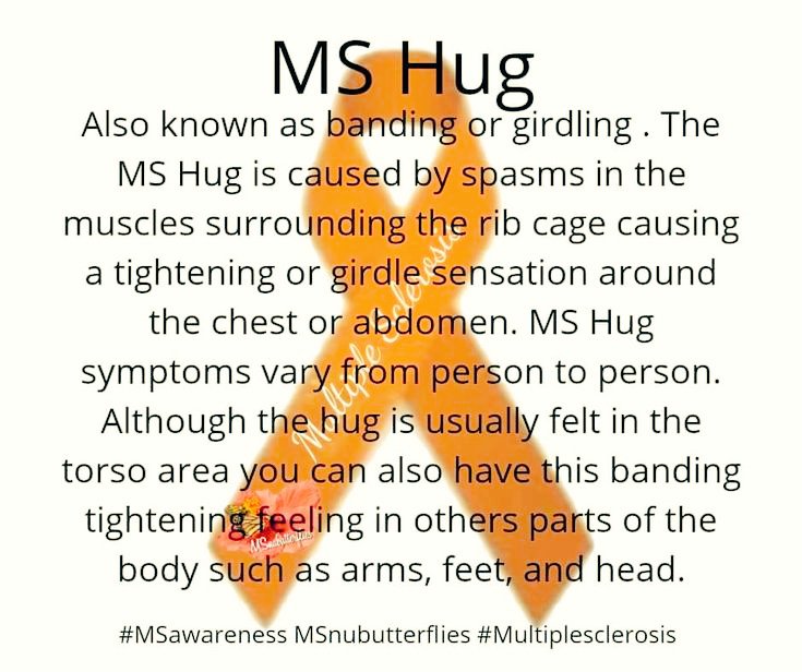 GenaMSwarrior's tweet photo. #MSHUG 
Also known as #banding or #girdling. The MS Hug is caused by #spasms in the muscles surrounding the rib cage causing a tightening or girdle sensation around the chest or abdomen. MS Hug symptoms vary from person to person. Although, the hug is usually felt in the torso... https://t.co/FAtMdewwTH