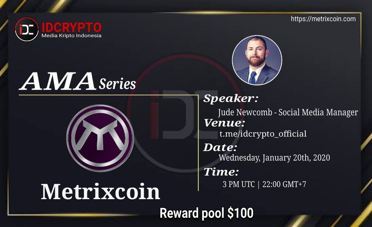 idcryp_to's tweet photo. We are pleased to announce our next AMA with Metrixcoin on Jan, 20th 2021 at 3 PM UTC | 22:00 GMT+7

Speaker : Jude Newcomb ( Social media manager)
Venue: https://t.co/flnXBRveqn
Rewards: $100 of MRX

Research project and submit your question here:
https://t.co/eCBAfCXRfv https://t.co/82ERsofDdP
