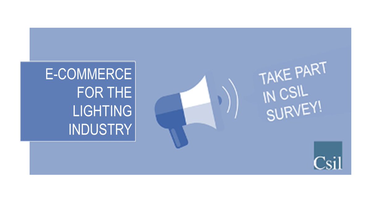 Take part in CSIL survey "E-commerce for the lighting industry" and receive a free summary of the main research findings bit.ly/3svE5TZ