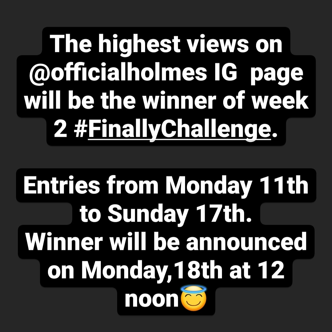 Holmesofficial_'s tweet photo. Week 2 winner gat to have the highest number of views on my page.
Post on triller, tag @deejayneptune and i, I repost it on Instagram and if your video has the highest views on this platform, you would be announce as the winner on Monday, 12 noon!
#FinallyChallenge #HolmesSzn https://t.co/yG66xaB4Xb