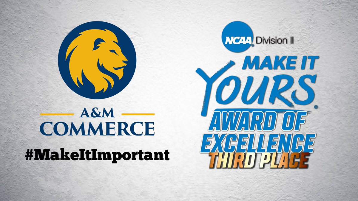 Lion_Athletics's tweet photo. .@TAMUC earns third place for Division II Award of Excellence for #MakeItImportant Initiative

@TAMUC_SAAC #BestInClass 

https://t.co/UKHJCUhaeS https://t.co/U1lsqmqWvA