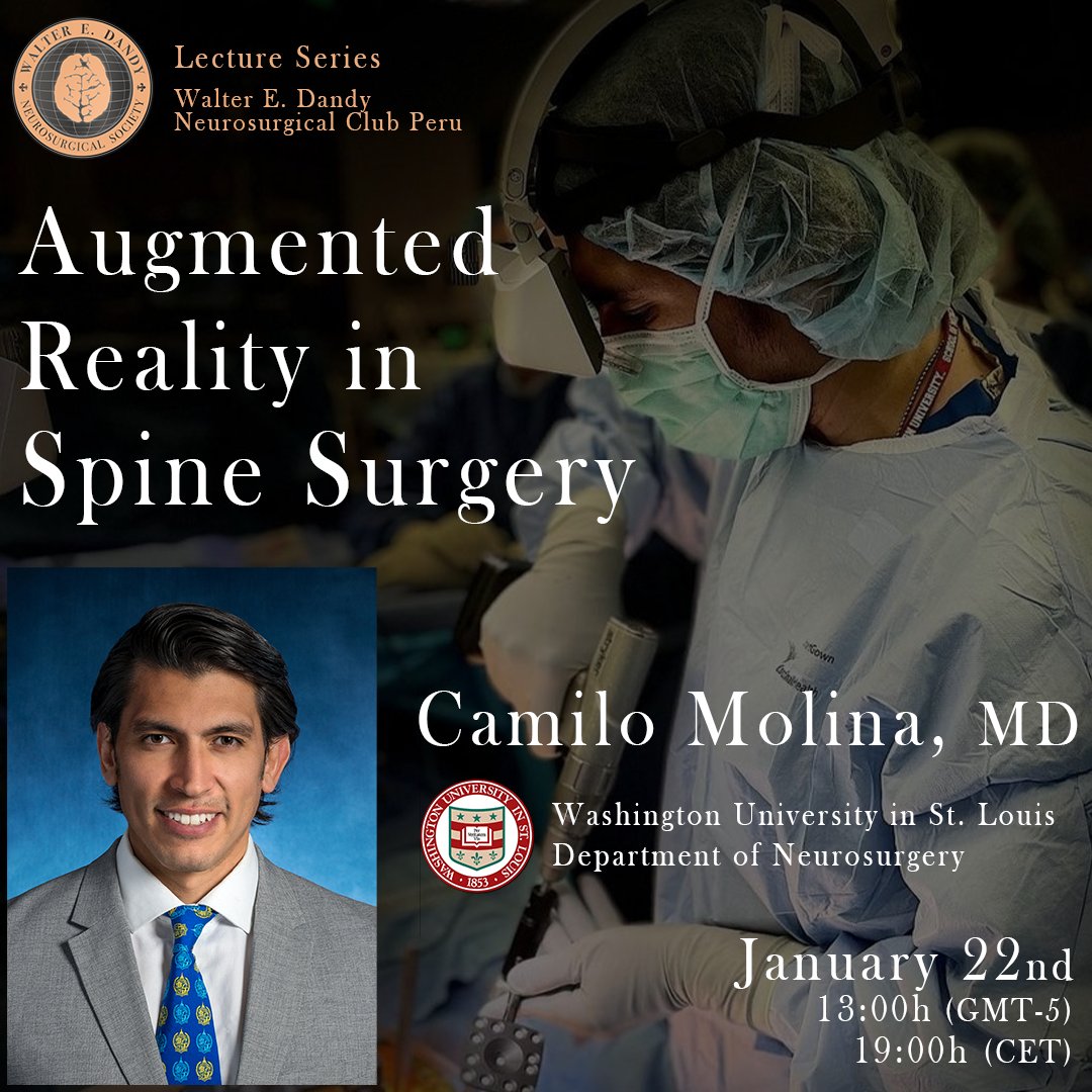 dandyperu_'s tweet photo. We are excited to announce that Dr. Camilo Molina will join us on Jan 22nd to lecture about "Augmented Reality in Spine Surgery", a game-changer innovation in the field!

Register in advance through the link on our profile.

#SpineSurgery #Neurosurgery #MedicalEducation https://t.co/aP1c2SvLMC