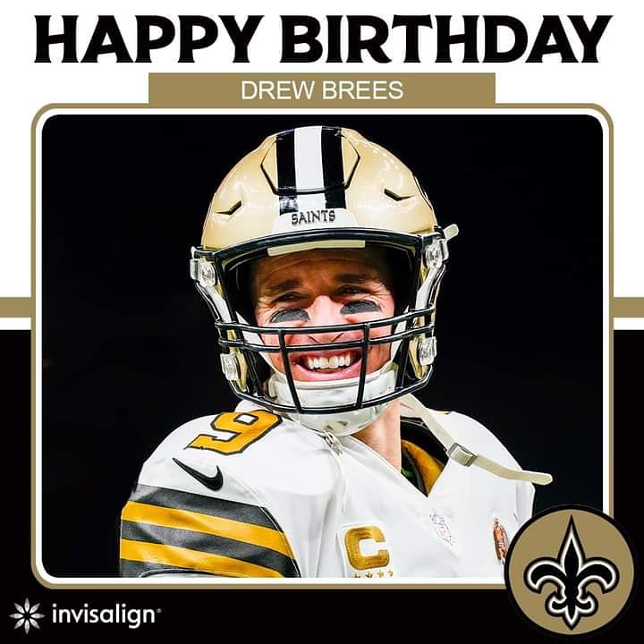 HAPPY BIRTHDAY DREW BREES AND BAYLEN 