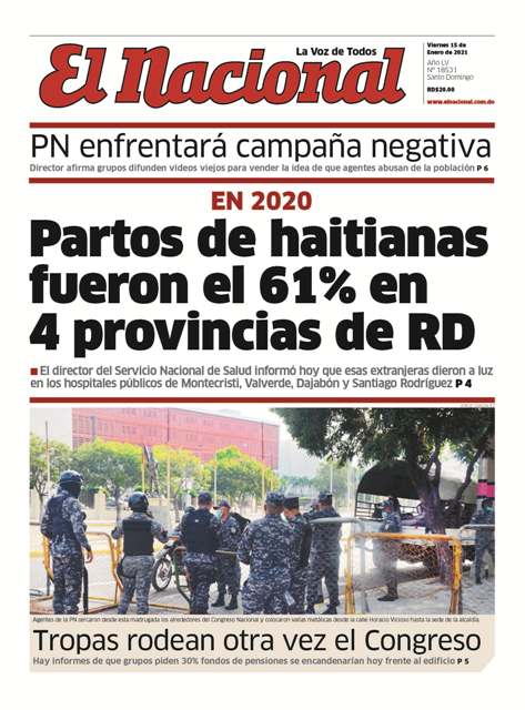 ElNacionalRD's tweet photo. #PortadaEN 
Compartimos nuestra portada impresa de la tarde de este viernes 15 de enero 2021
#ElNacionalRD https://t.co/Y9mND0qjHh
