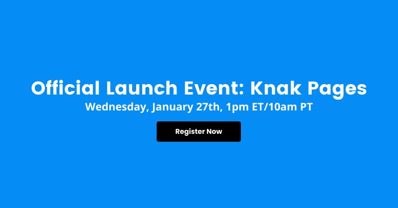 Join Knak Co-Founders <a href="/marketing_101/">Pierce Ujjainwalla</a>  &amp; <a href="/brendanfarnand/">Brendan Farnand</a> on Wednesday, January 27th at 1pm ET/10am PT for a live virtual event as they reveal Knak Pages, the world's first enterprise landing page &amp; email creation platform!

Register now! ⬇️
bit.ly/3ihz7W1