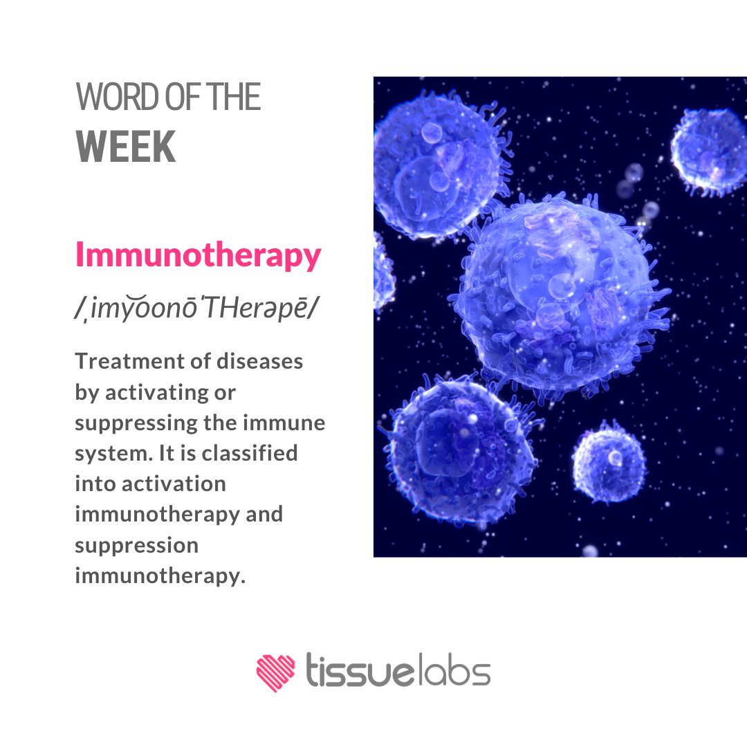 WORD OF THE WEEK: 
Immunotherapy /ˌimyo͝onōˈTHerəpē/ 
Treatment of diseases by activating or suppressing the immune system. It is classified into activation immunotherapy and suppression immunotherapy. 

#immunotherapy #treatment