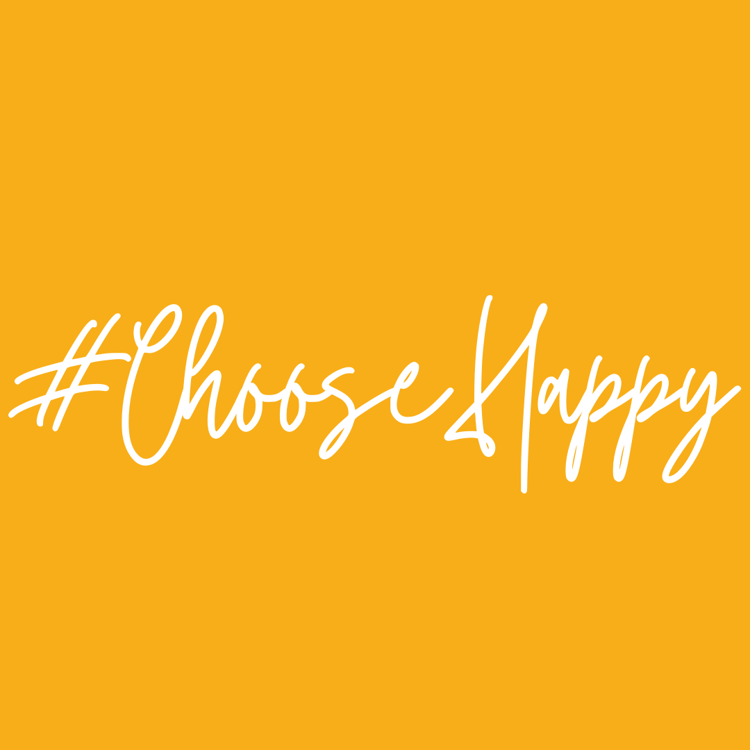 What does #ChooseHappy mean to you? How can you channel this into your next career move?