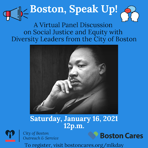 ISDBoston's tweet photo. Join @BosServOutreach @BostonCares & City Diversity Leaders on #MLKDay2021 Attend “Boston, Speak Up” a virtual panel discussion on Social Justice & Equity in remembrance of #MLK.
Register at https://t.co/Fwx9tsnel6
#BostonEngages #MLKDAY https://t.co/RLhlmUu8AW