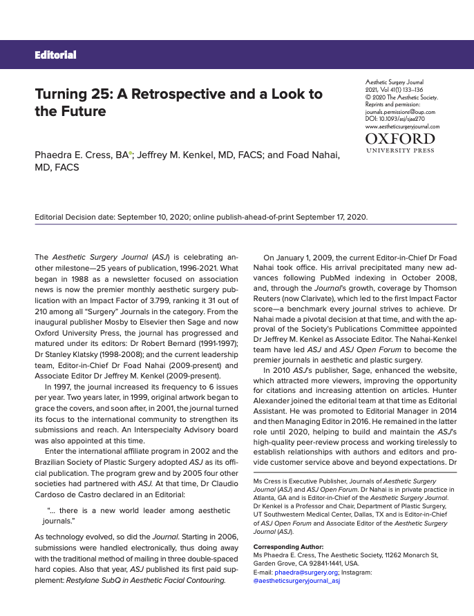 ASJrnl's tweet photo. Celebrating 25 years of Aesthetic Surgery Journal! Read here: https://t.co/5gKN9YcYQB and share your memories with a comment! @NahaiDr @lexystang @kyleigh_vrettos @TheAestheticSoc @DrGrantStevens @CasasMD @drjenwalden @drm_tenenbaum @drkenkel @AaronKosinsMD @DrJasonPlastics https://t.co/tlSRPZoBXI